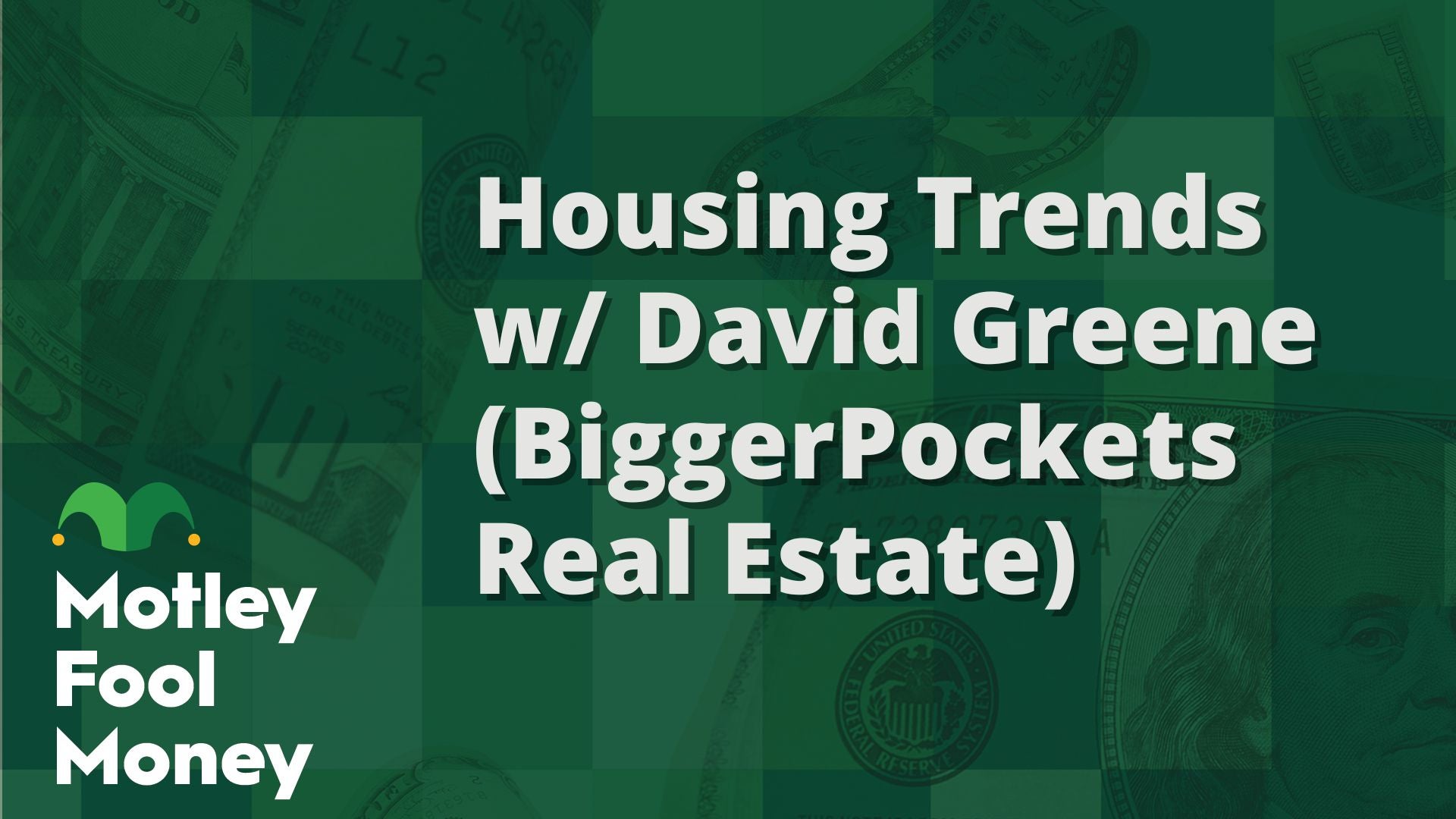 David Greene of the BiggerPockets Real Estate Podcast Talks About Housing Trends