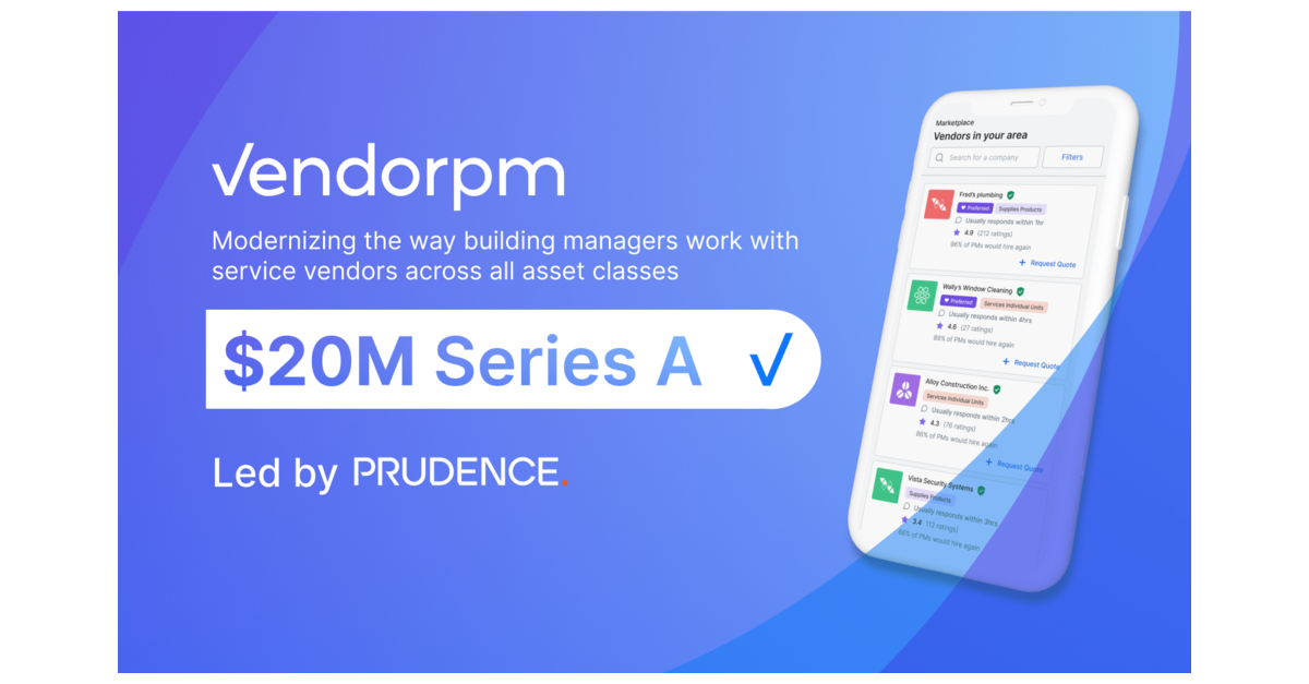 VendorPM Closes $20M Series A To Scale Commercial Real Estate Vendor Marketplace Across North America