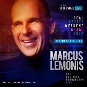 Marcus Lemonis Speaking at Real Estate Weekend Miami in December as Keynote Speaker