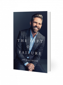 Real Estate Mogul Ari Rastegar’s Anticipated Book The Gift of Failure Debuts September 27, 2022