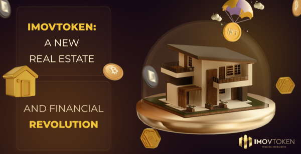 Imovtoken: A new real estate and financial revolution